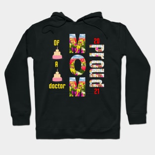 Proud Mom Of A Doctor - gifts Hoodie